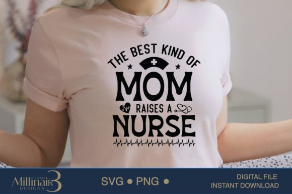 A Crafters Review: The Best Kind of Mom Raises a Nurse Graphics