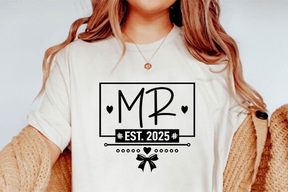Mr Est 2025 SVG: A T-Shirt Design for Polished Blog Graphics