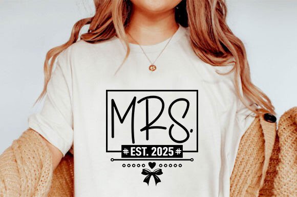 Mrs Est 2025 PNG: A Graphic Asset for T-Shirt Designs